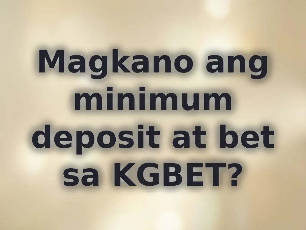 Minimum bet limits sa KGBET